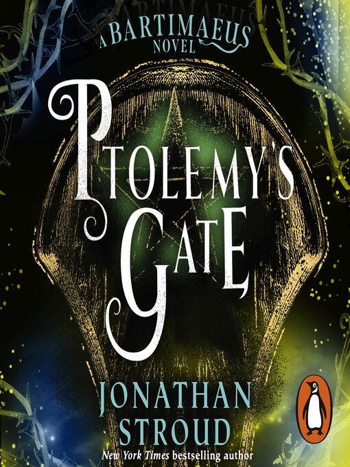Title details for Ptolemy's Gate by Jonathan Stroud - Wait list
